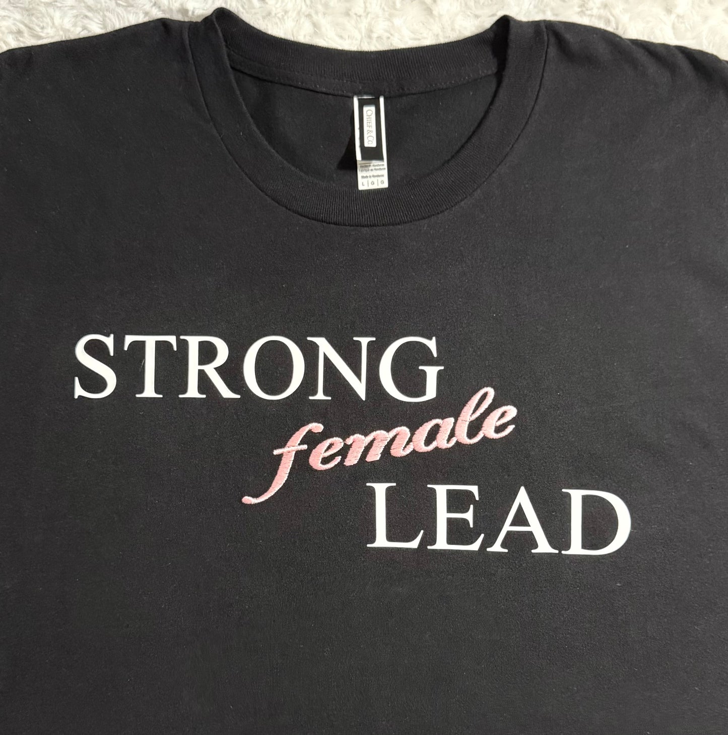 Strong Female Lead Black T-Shirt