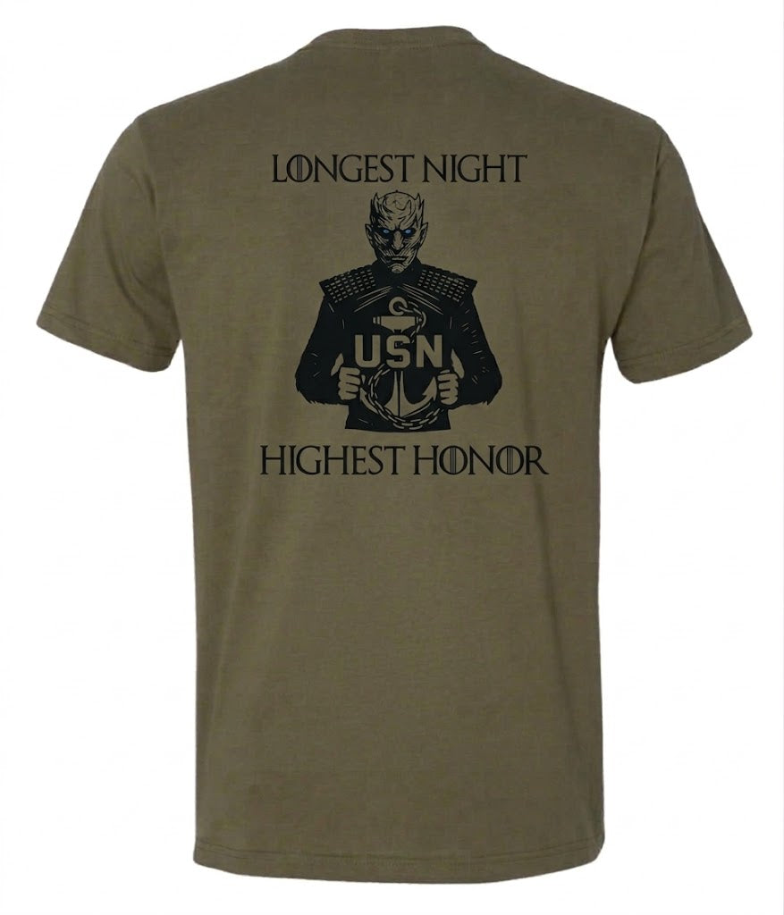 Longest Night Highest Honor Military Green T-Shirt