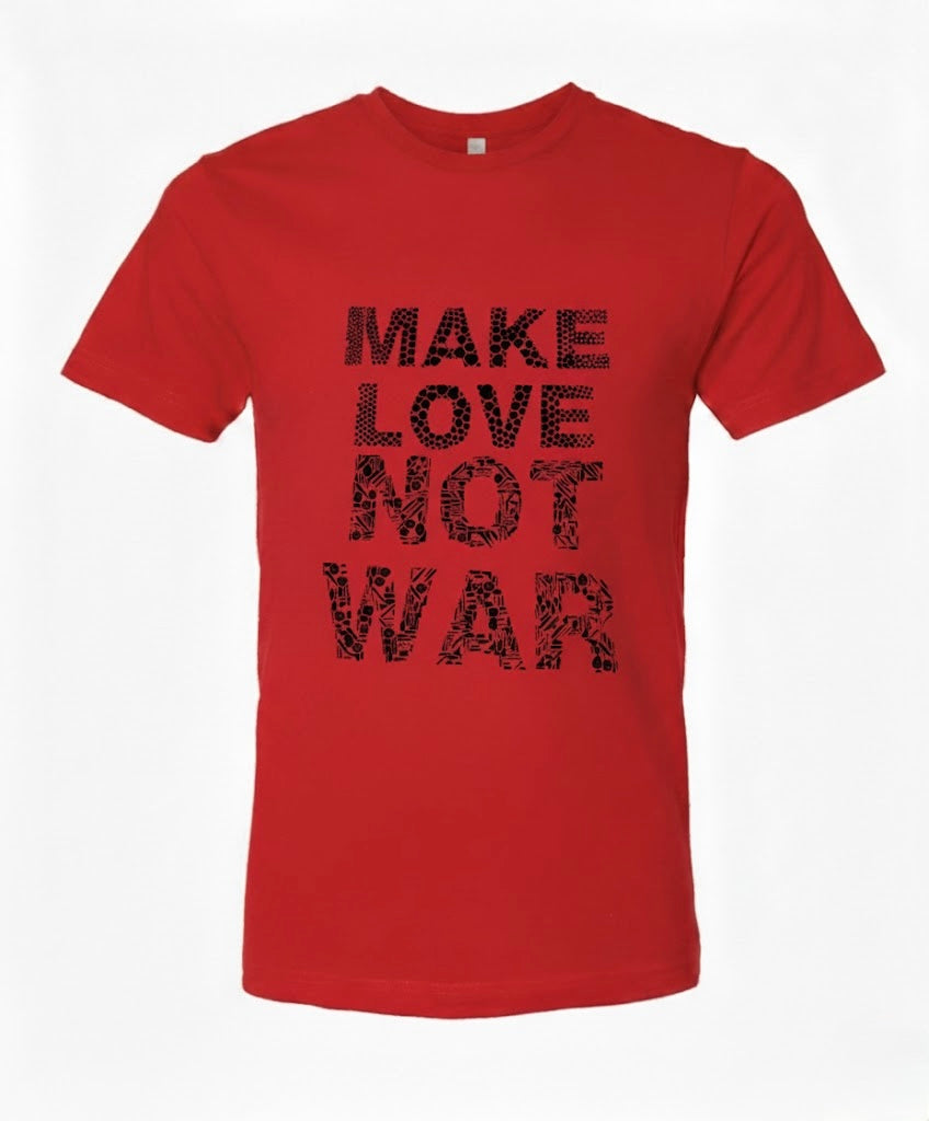 Make Love Not War Red and Black T-Shirt