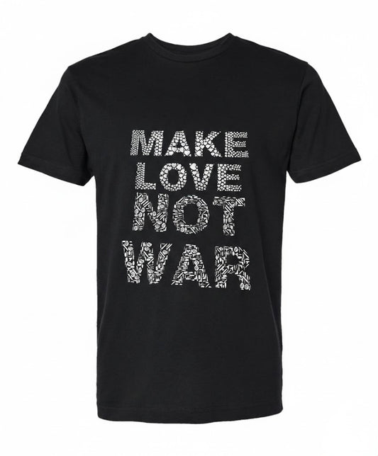 Make Love Not War Black and White  T-Shirt