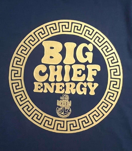 Big Chief, Senior Chief or Master Chief Energy Hooded Sweatshirt