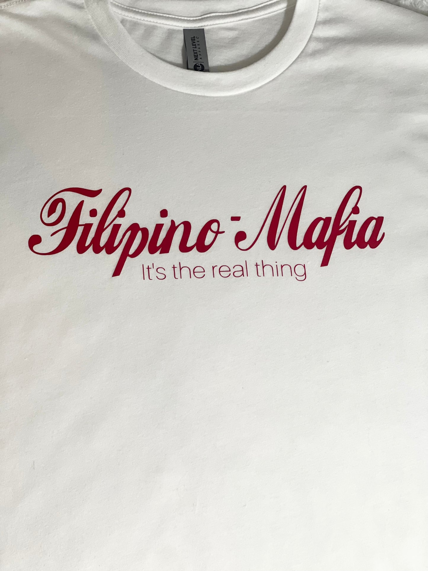 Filipino Mafia Real Thing White T-Shirt