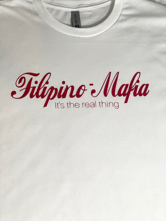 Filipino Mafia Real Thing White T-Shirt