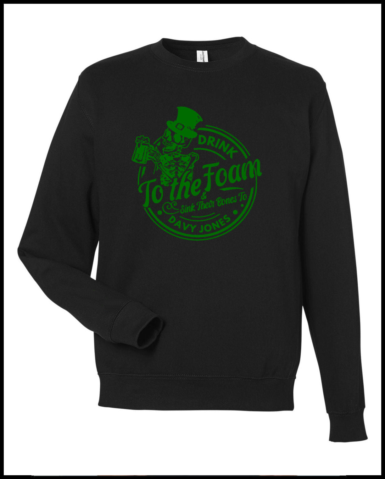 Drink to the Foam Crewneck Sweatshirt