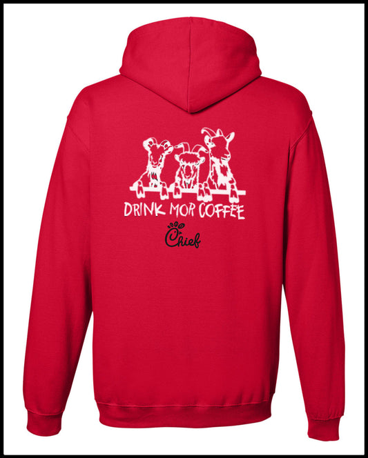 Drink More Coffee Chief Red Hooded Sweatshirt