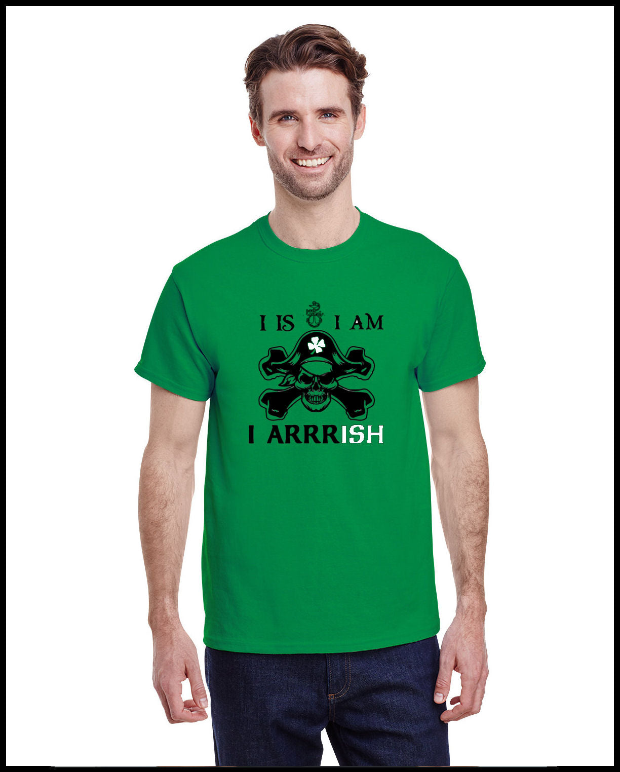 I Am Arrrish Crewneck T-Shirt