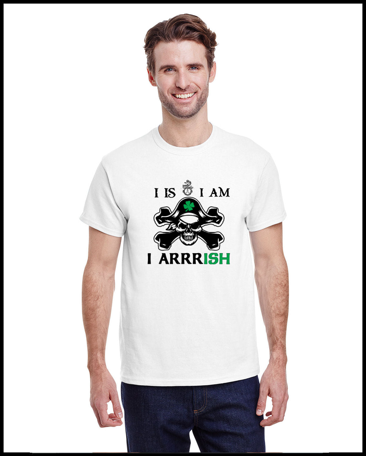 I Am Arrrish Crewneck T-Shirt