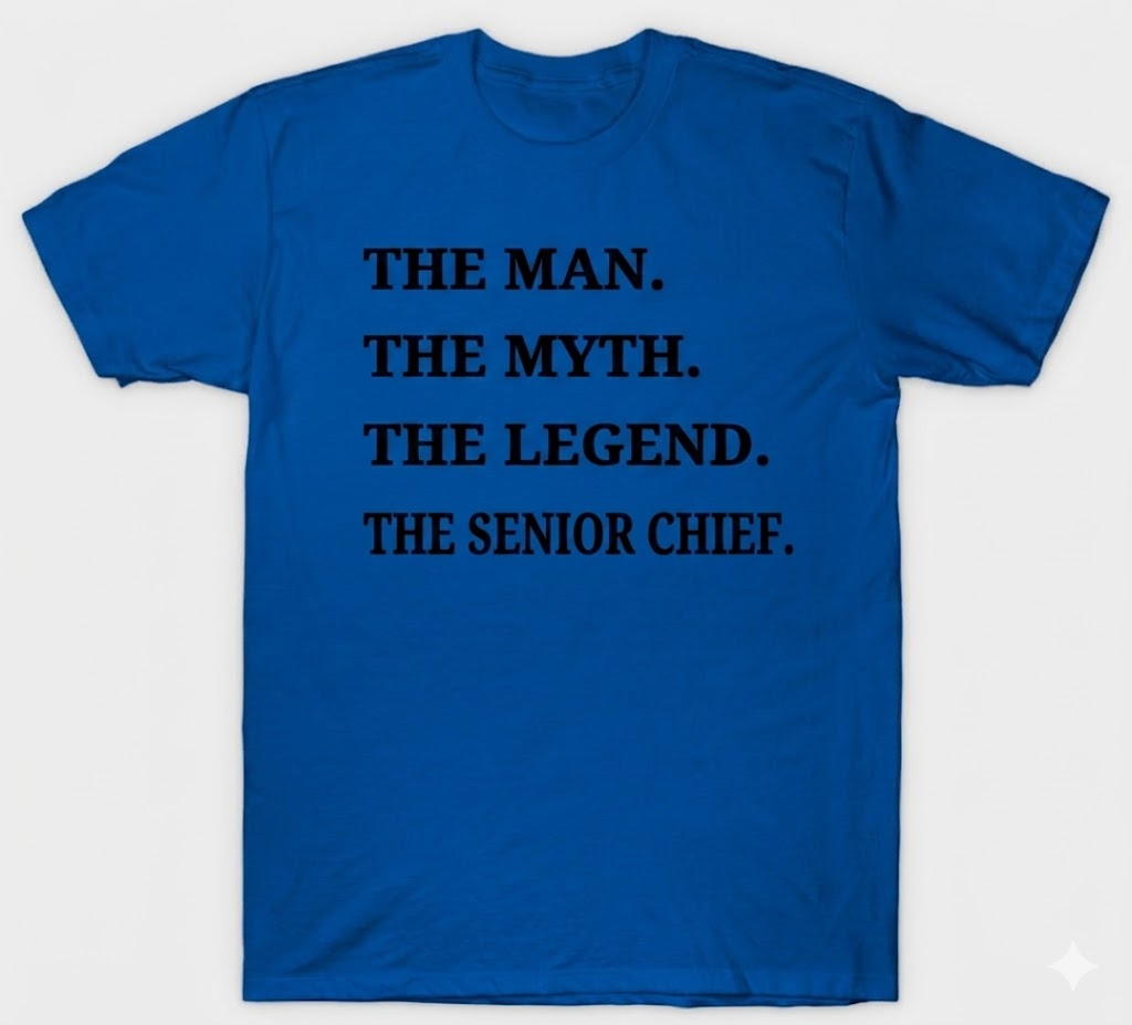 Man Myth Legend Chief, Senior Chief or Master Chief T-Shirts
